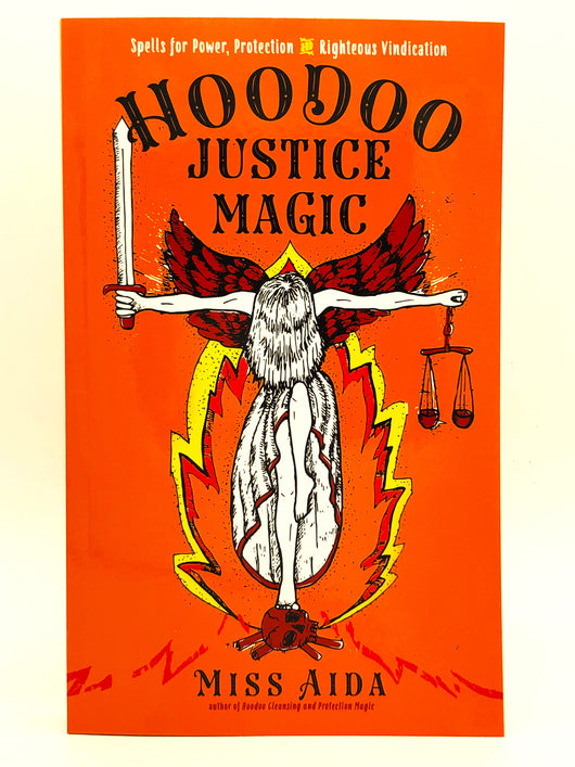 Book - Hoodoo Justice Magic