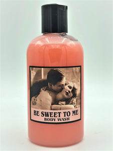 Body Wash - Be Sweet To Me